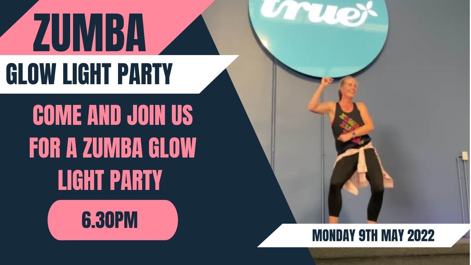 ZUMBA GLOW LIGHT PARTY - True Woman Fitness